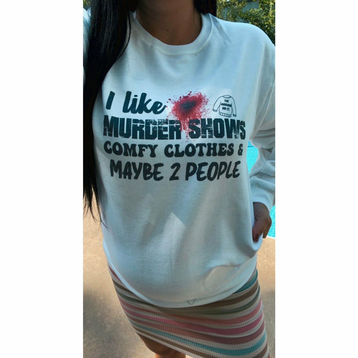 I like Murder Shows &amp; Comfy Clothes fall Tee or Sweatshirt