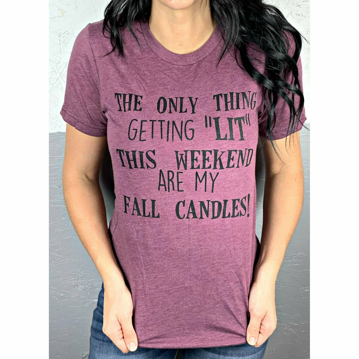 Getting lit this weekend fall tee